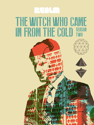 cover image of The Witch Who Came In From the Cold